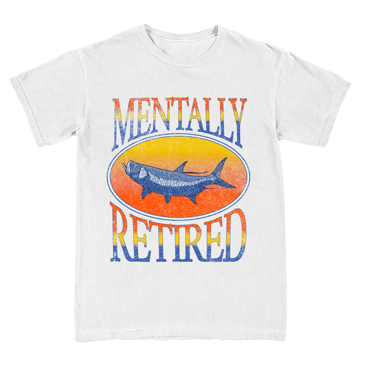 Mentally Retired Tee